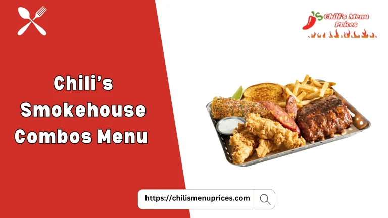 Chili’s Smokehouse Combos Menu