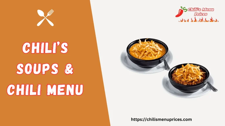 Chili’s Soups & Chili Menu