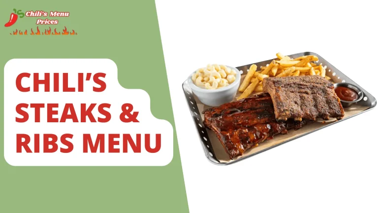 Chili’s Steaks & Ribs Menu